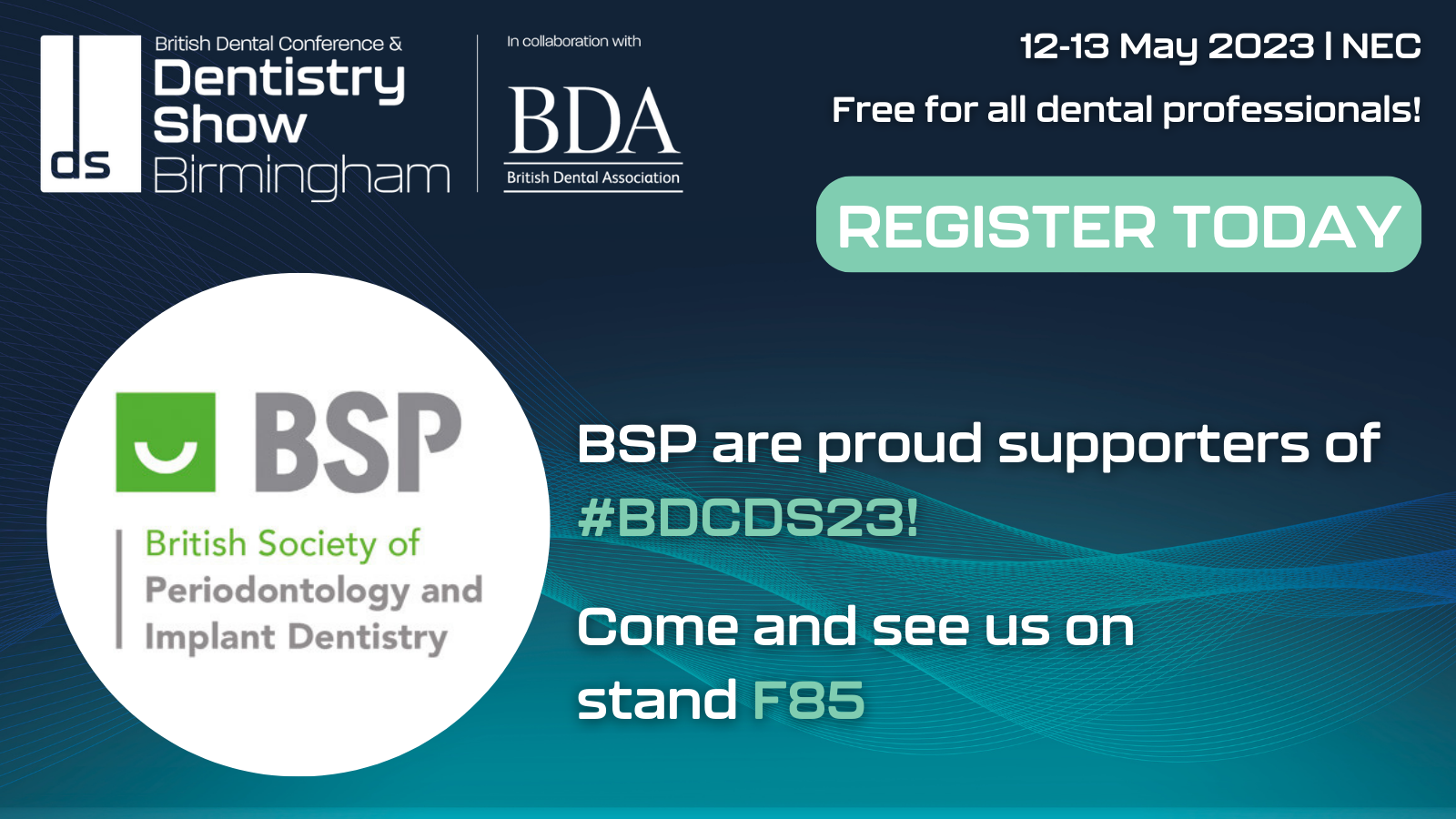 British Dental Conference & Dentistry Show 2023 BSP