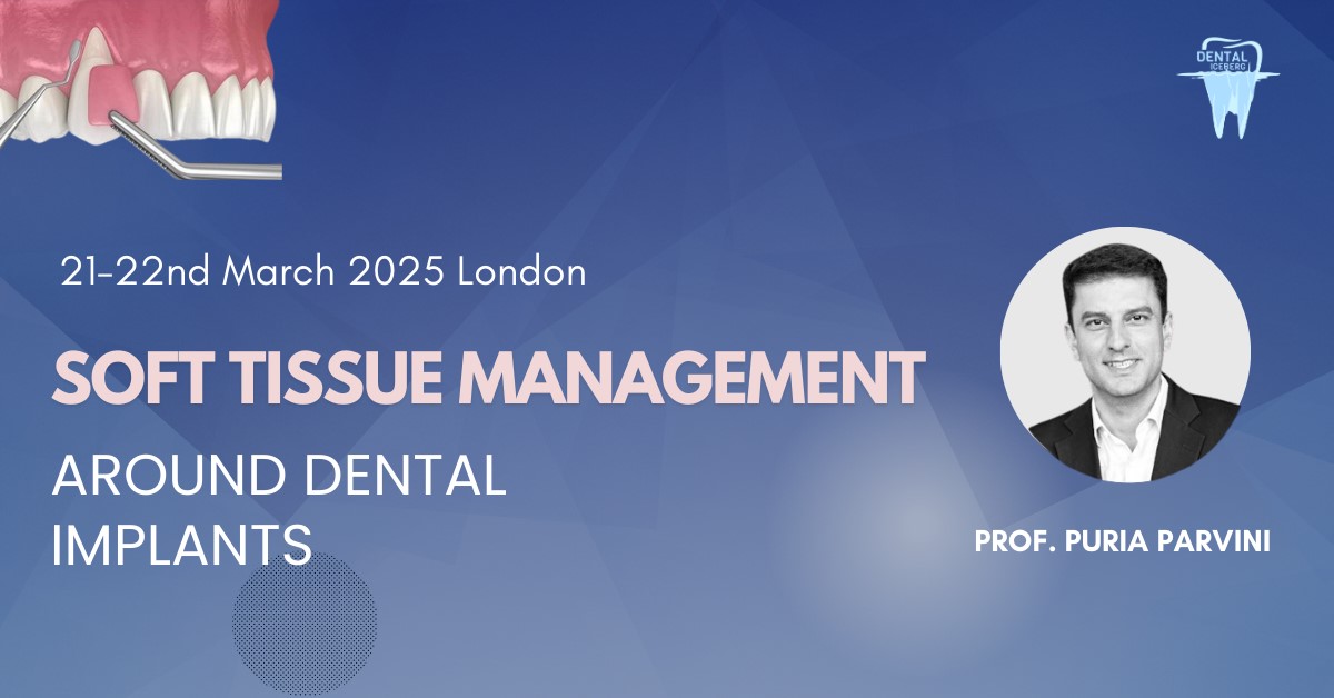 Soft Tissue Management Course around implants