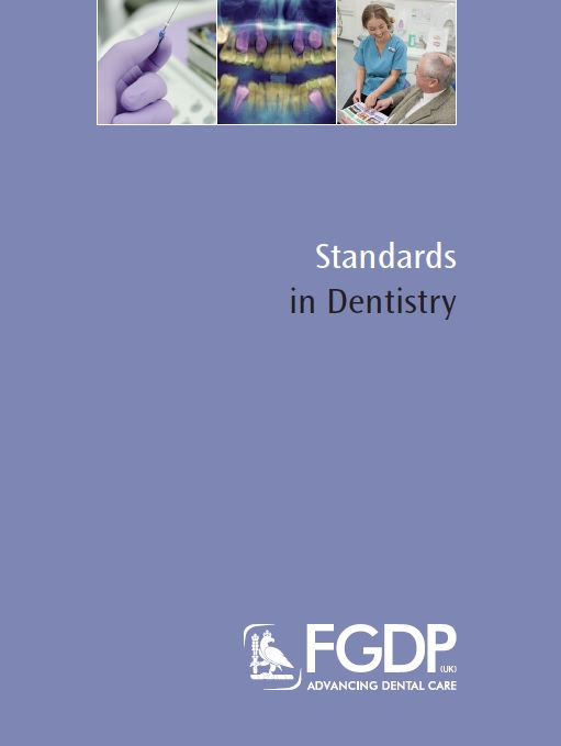 FGDP(UK) publishes revised Standards in Dentistry
